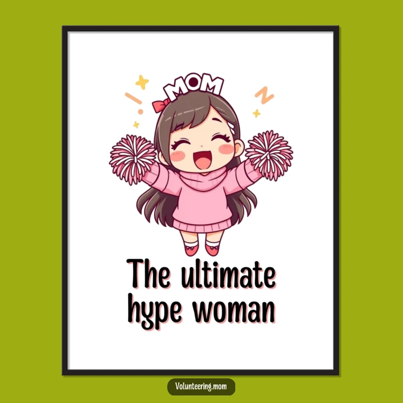 Instant Funny Mom Cheering Digital Art Print Perfect Funny Gift Download