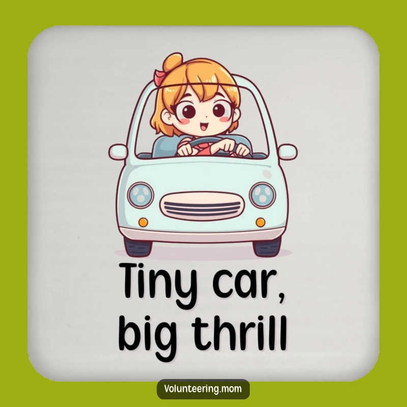 Funny Mom Tiny Car Expert Coaster - Hilarious Protection for Tables