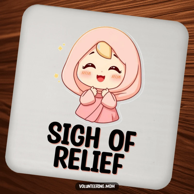 Funny Happy Mom Coasters with a woman sighing contentedly, surrounded by a soft light, protecting surfaces.