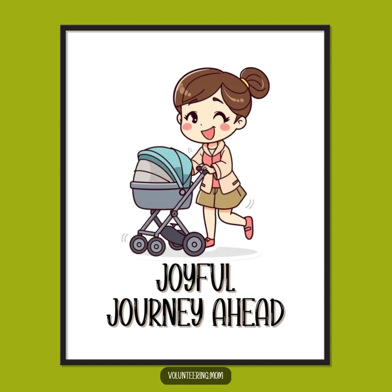 Funny Mom Stroller Push Art Poster: Decorate with Energetic Motherhood Humor