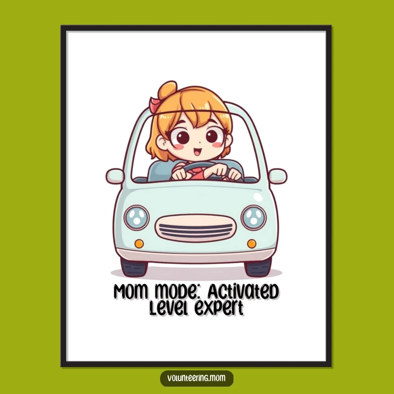 Free Printable Funny Wall Art: Tiny Car Mom, Hilarious Downloadable Decor Gift