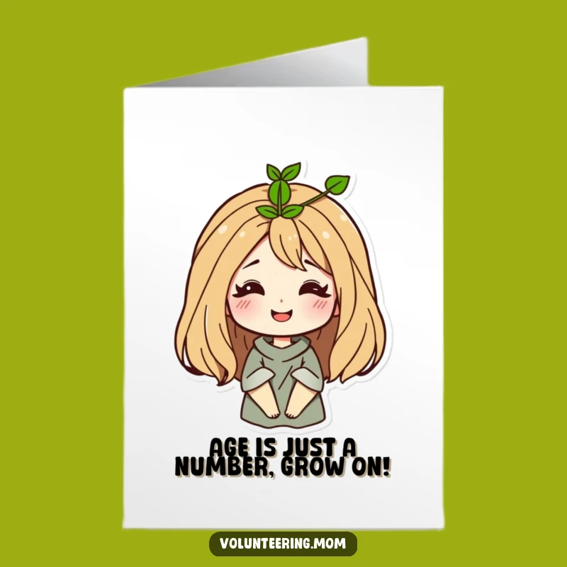 Free Printable Birthday Card: Funny Sprouting Mom Design for a Blooming Good Year!