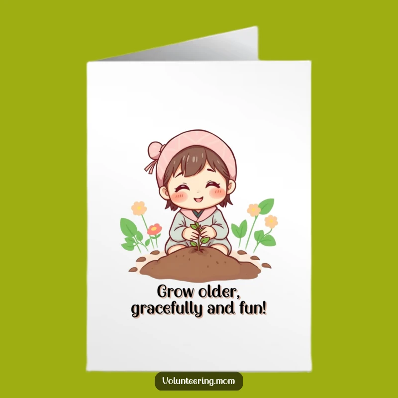 Free Printable Birthday Card: Mom Planting Hope - Grow Your Smiles Downloadable Gift!
