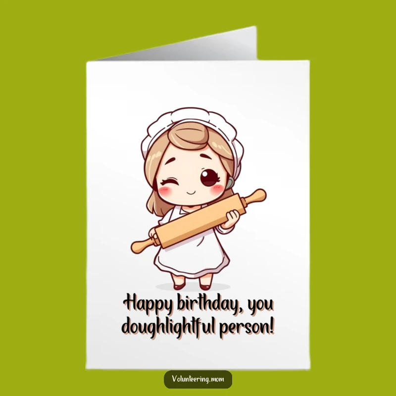 Free Printable Birthday Card: Winking Mom with Rolling Pin, Funny DIY Gift