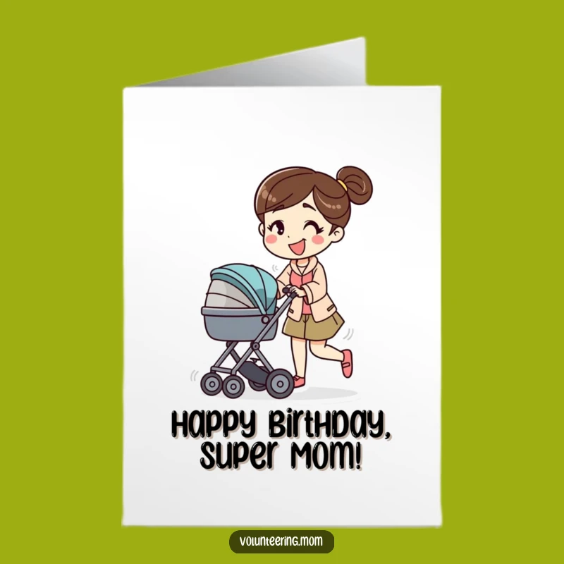 Free Printable Birthday Card: Mom Pushing Stroller Funny Downloadable Gift