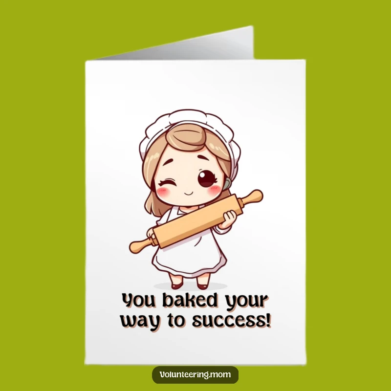 Free Printable Congrats Card: Winking Mom with Rolling Pin, Funny DIY Gift