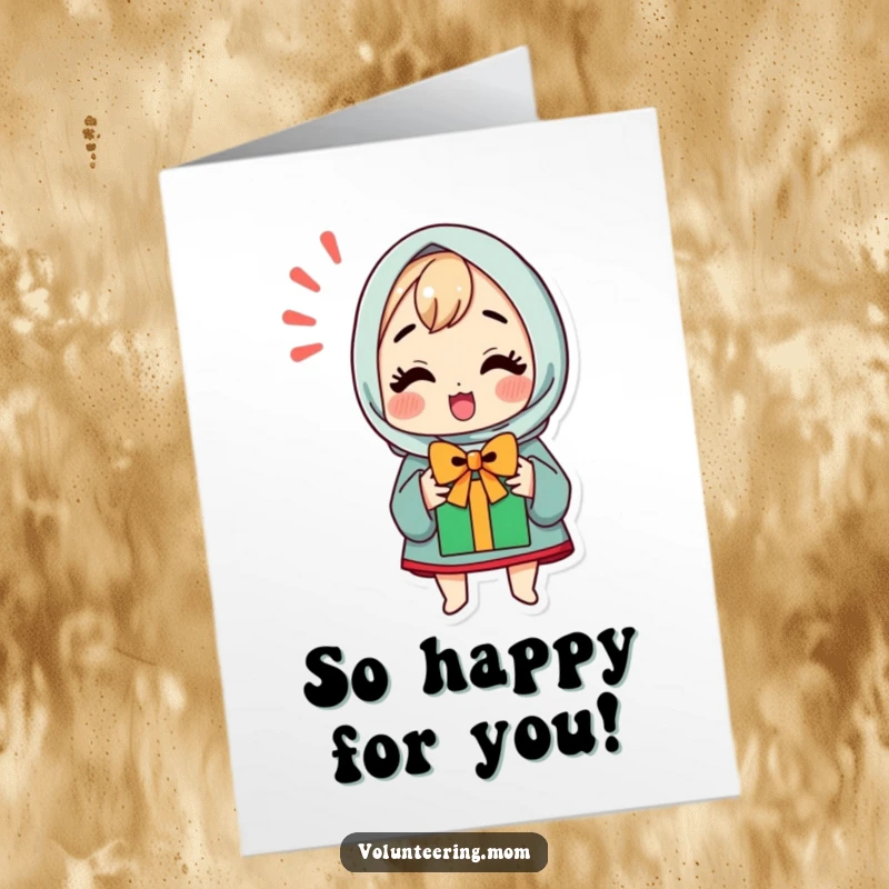 Funny Free Printable Congrats Card: Cute kawaii mom character expressing pure joy upon receiving a special gift.