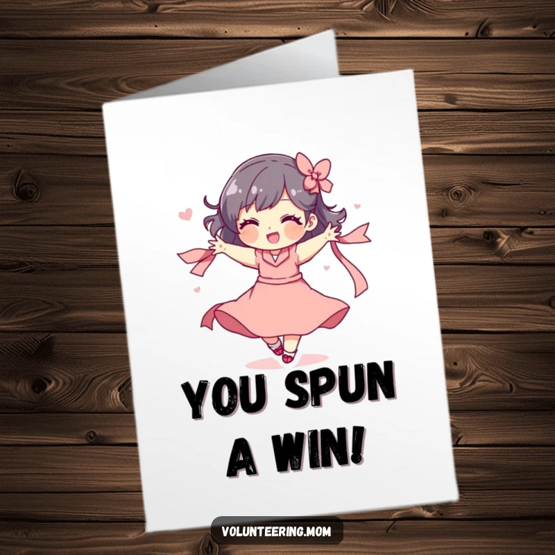 Funny Free Printable Congrats Card: Mom character in a celebratory spin, twirling a ribbon with joyful abandon.