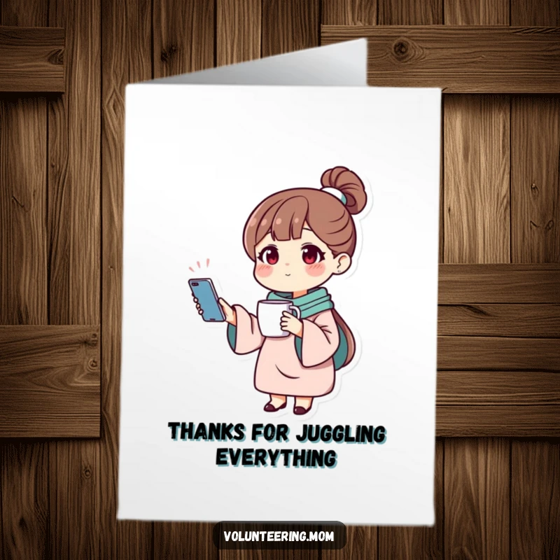 Funny Free Printable Thank You Card: A mom holding a phone and mug, a visual thank you for her constant multitasking.