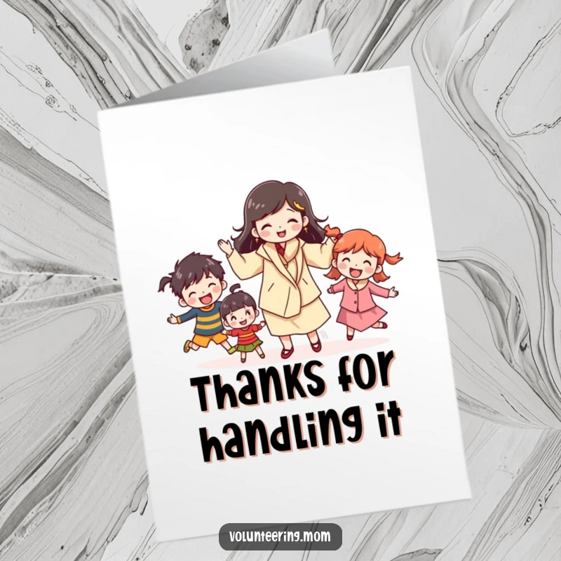 Funny Free Printable Thank You Card: A happy mom juggles several kids, representing her constant care and effort.