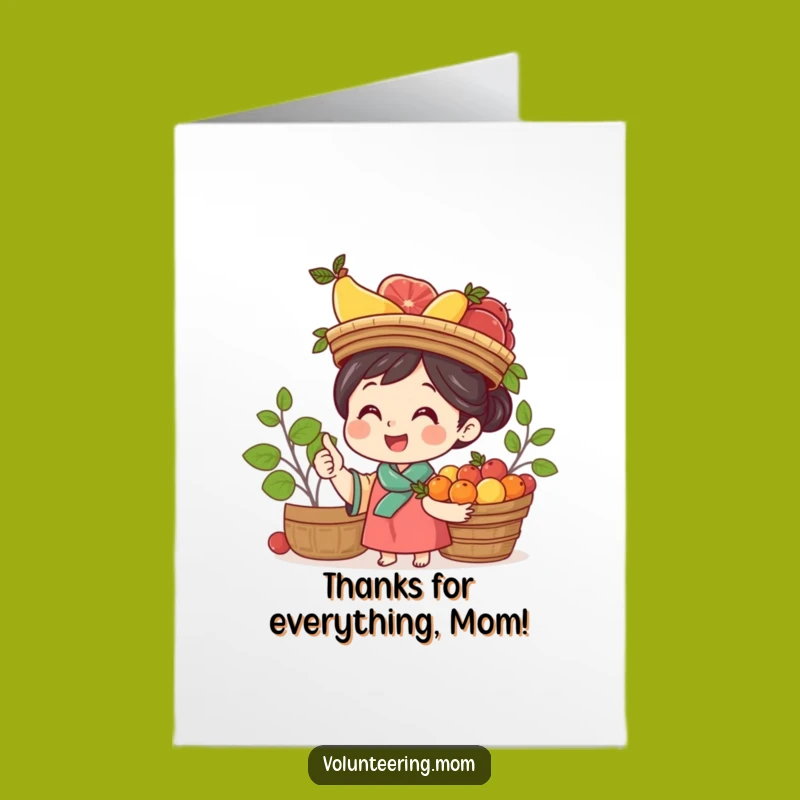 Funny Free Printable Thank You Card: Mom's Fruitful Gratitude - Downloadable Gift of Thanks!