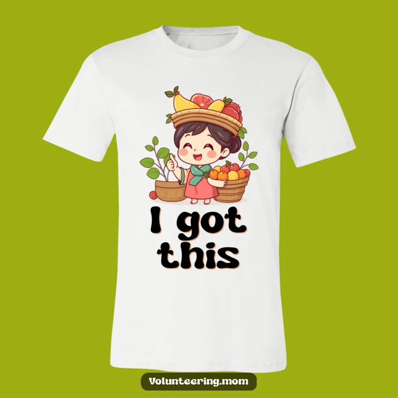 Funny Mom Fruit Balance T-Shirt - Cheerful Mom Balancing Basket of Fruit