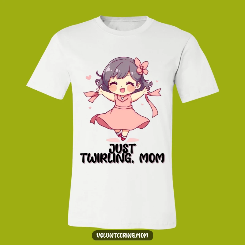 Funny Mom T-Shirt: Playful Ribbon Spin, Hilarious Gift